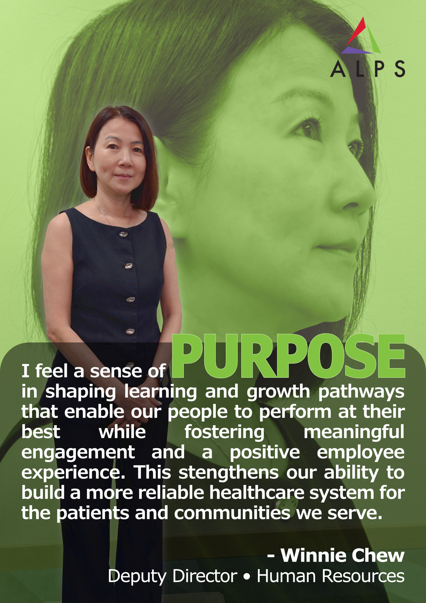 ALPS Purpose poster featuring ALPS employee - Winnie Chua